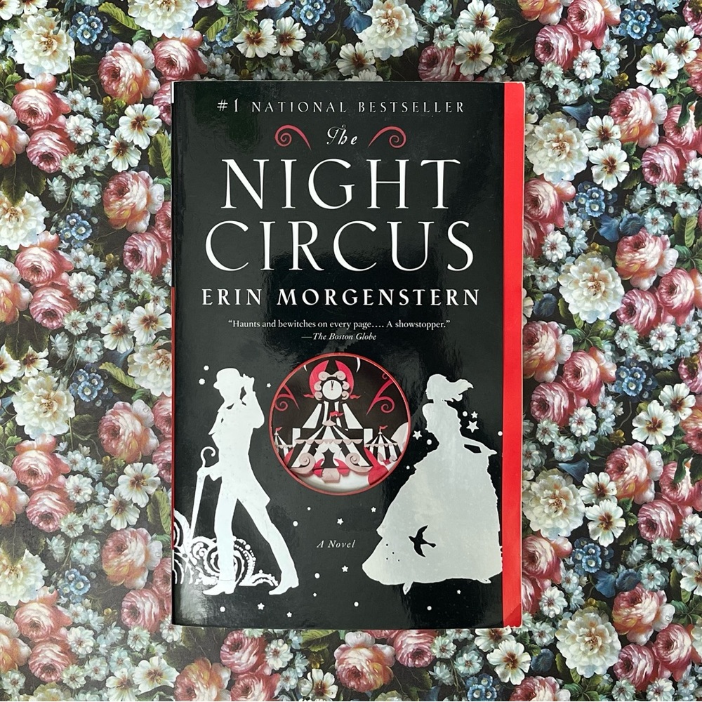 The Night Circus by Erin Morgenstern